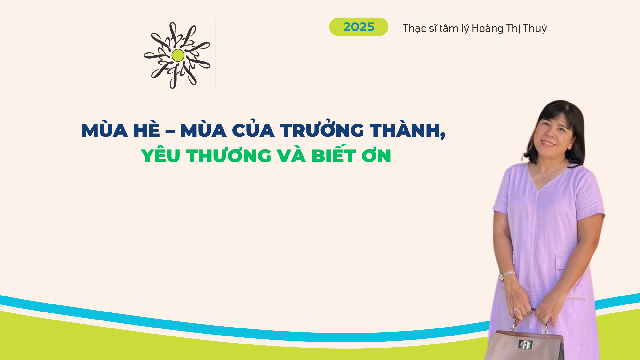 MÙA HÈ – MÙA CỦA TRƯỞNG THÀNH, YÊU THƯƠNG VÀ BIẾT ƠN